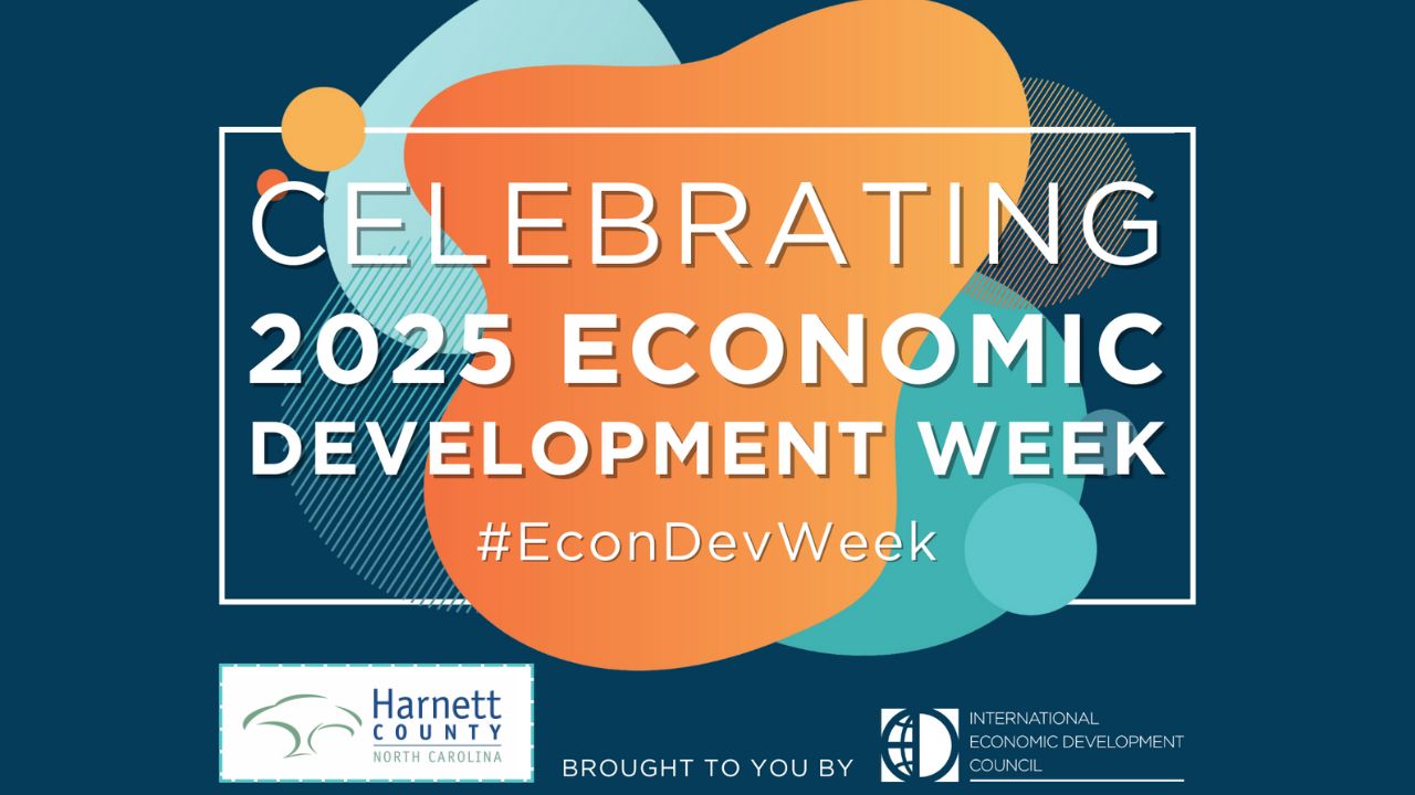 Celebrating Growth: Economic Development Week in Harnett County